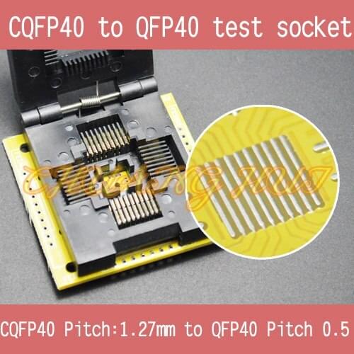 CQFP40 to QFP40 test socket QFP40 1.27mm to QFP40 0.5mm IC SOCKET