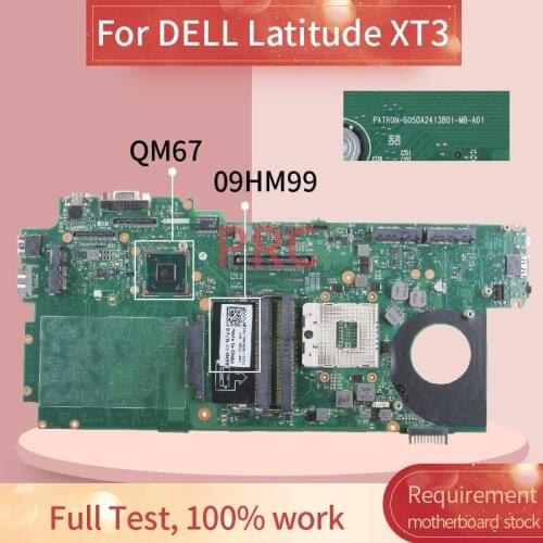 CN-09HM99 09HM99 For DELL Latitude XT3 Notebook Mainboard 6050A2413801-MB-A01 QM67 DDR3 Laptop motherboard