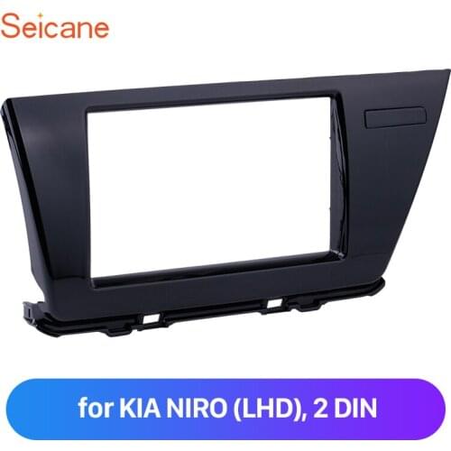 Seicane Double 2 Din in Dash Car Radio Fascia for KIA NIRO (LHD) UV BLACK OEM style Panel Dash Bezel Kit free shipping No Gap