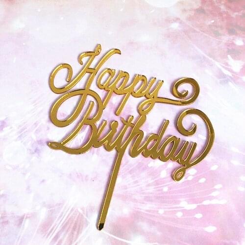 Gold Silver Acrylic Classic Birthday Cupcake Topper Dessert Decoration For Baby Shower Cake Supplies Happy Birthday Cake Topper