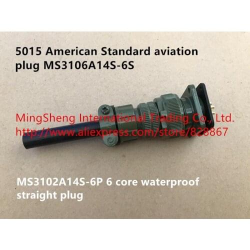 Original new 100% 5015 American Standard aviation plug MS3106A14S-6S MS3102A14S-6P 6 core waterproof straight plug