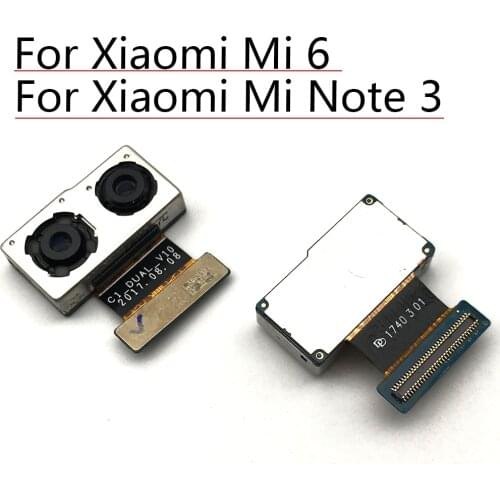 New Rear Camera For Xiaomi Mi Note 3 Main Back Camera Flex Cable For Xiaomi Mi 6 Mi6 Replacement Parts