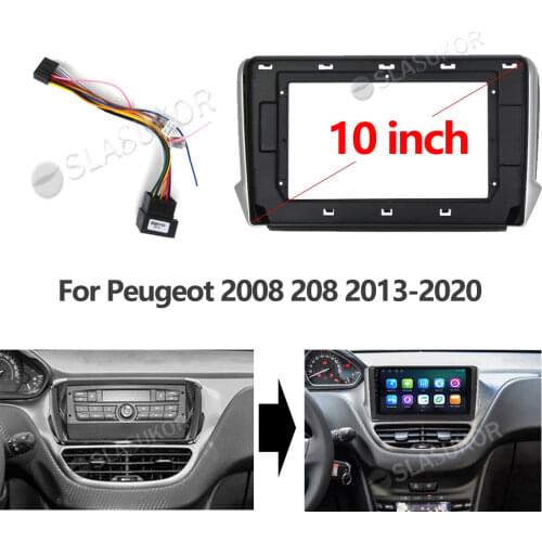 10 inch For Peugeot 2008 208 2013 2014 2015 2016 - 2020 Wires Board Control CANBUS Stereo Panel Dash Installation DVD Frame 2din