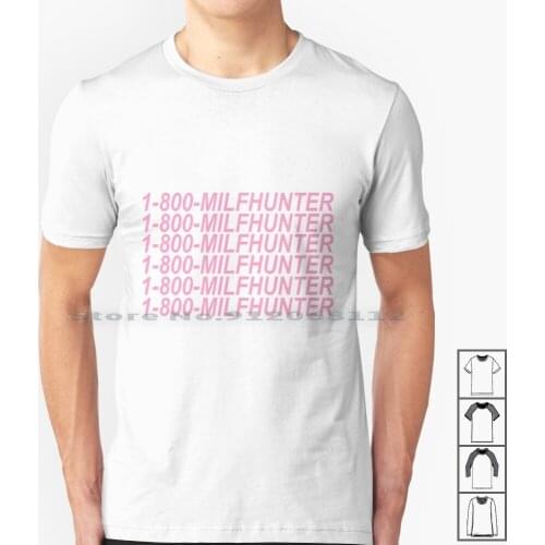 Milf Hunter T Shirt 100% Cotton Milfhunter Milf Hunter Podcast Daddy Gang Call Her Daddy Hotline Bling Fun Pink Girls Girly