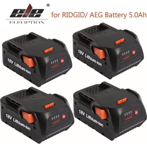 ELE ELEOPTION 4PCS Newest 18V 5000mAh Li-ion battery for RIDGID R840083 CS0921 R84008 AC840084 L1830R For AEG Series Battery