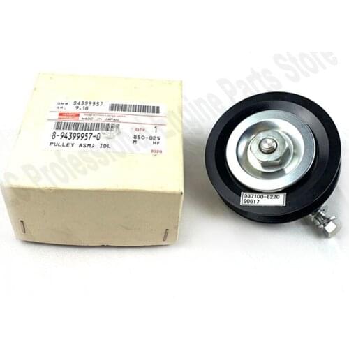 Original Parts PULLEY ASM IDLER CMPR 8943999570 8-94399957-0 for FVR34 FTR FSR FRR FVR 6HK1