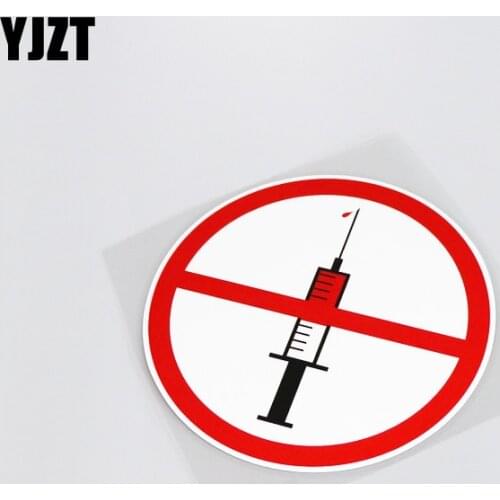 YJZT 13CM*13CM Warning Prohibit Injections Personality Waterproof Car Sticker Decal PVC 13-0153