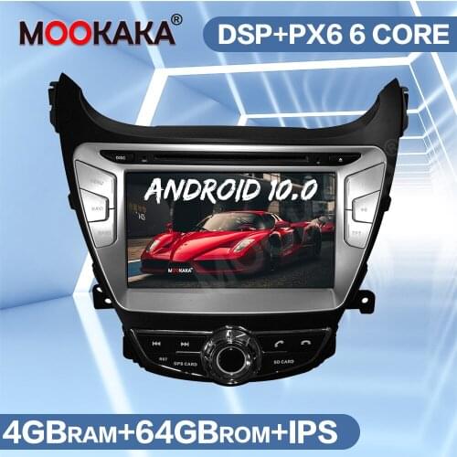 Android 10 4G 64GB Px6 Car Radio GPS Navigation For Hyundai ELANTRA 2011-2013 Auto Multimedia Stereo Tape Recorder Head Unit IPS