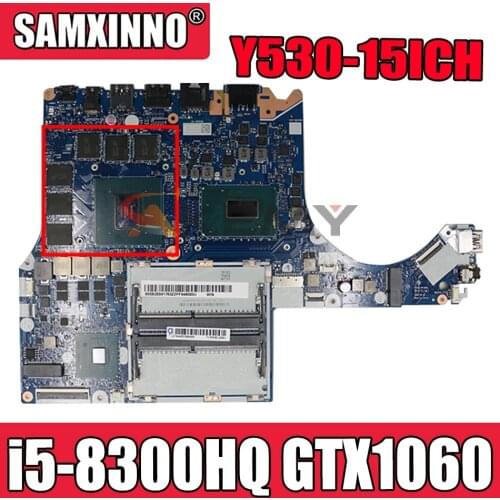 For Lenovo Y530-15ICH Y7000 laptop motherboard NM-B961 FUR 5B20S91769 CPU i5-8300HQ GPU GTX1060 100% test work Mainboard