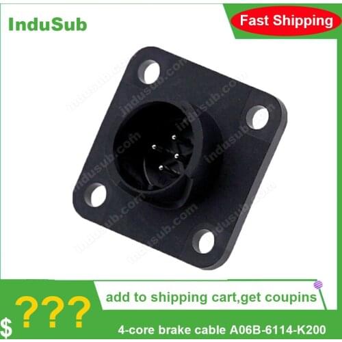 A06B-6114-K200 Male Socket 4-core brake cable A06B-6114-K200 male socket