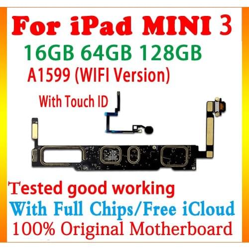 A1599 Wifi Version for ipad mini 3 motherboard with touch ID / Without Touch ID unlocked for ipad mini 3 logic board with ios