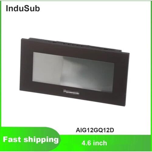 New and original AIG12GQ12D HMI Touchscreen 4.6 inch Touch Screen