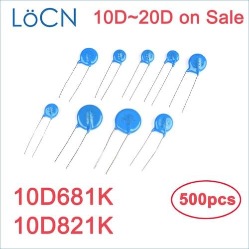 500PCS Varistor 10mm 10D 14D 20D 10D681K 10D821K 680V 820V VDR Mass Lot 681 821 LoCNService