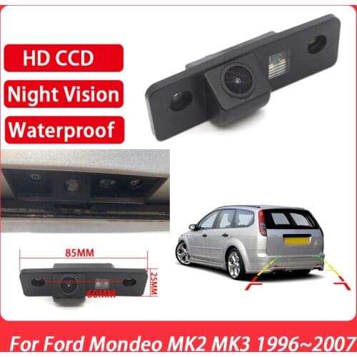 Rear View camera Night Vision Parking Camera For Ford Mondeo MK2 MK3 1996 1997 1998 1999 2000 2001 2002 2003 2004 2005 2006 2007