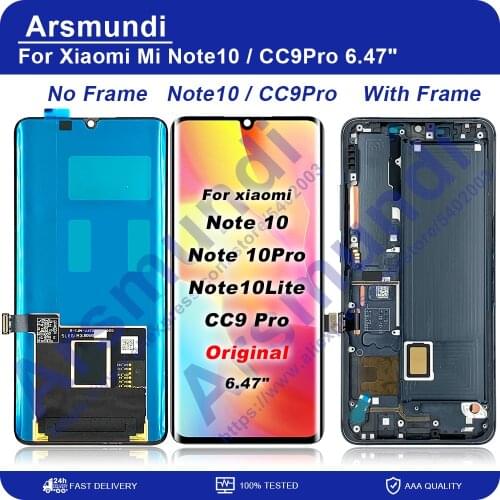Original AMOLED For Xiaomi Mi Note 10 / Note 10 Pro / Note 10 Lite / CC9 Pro 6.47" LCD Display Touch Screen Digitizer Assembly