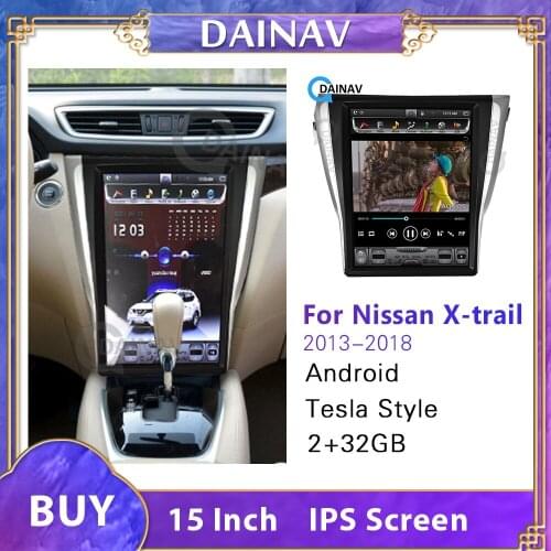 Vertical Screen Android Tesla Car GPS Navigation for Nissan X-TRAIL 2013-2018 Car Multimedia Player Auto Radio Tape Recorder