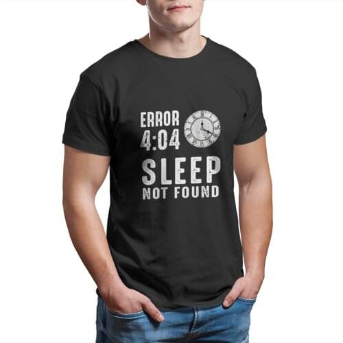 Error Sleep Not Found Programmer Coder T-Shirt Custom Anime Sleeve Streetwear Tops Round Collar Tshirts 13219