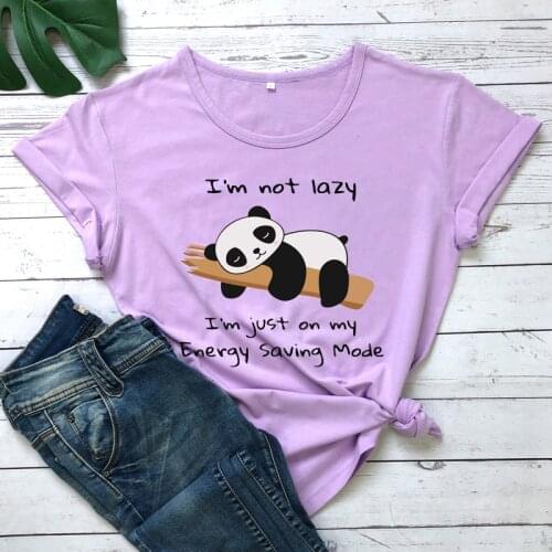 I'm not lazy I'm just on my Evergy Saving Mode panda T-Shirt Harajuku style women casual grunge vintage tee tops drop shipping