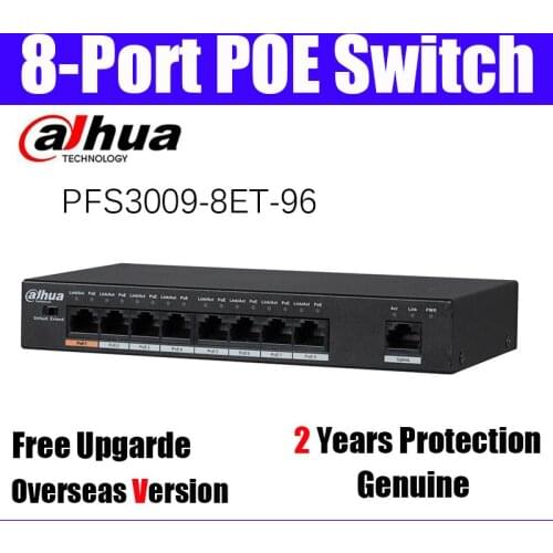 Dahua PFS3009-8ET-96 POE switch 8-Port Fast Ethernet Suport PoE, PoE+, Hi-PoE Overseas Version original dahua DH-PFS3009-8ET-96
