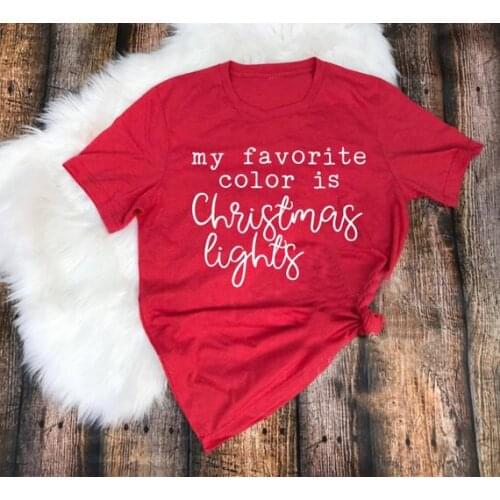 My favorite color is Christmas light t-shirt fashion cotton grunge tumblr aesthetic shirt red slogan unisex gift tee top K788