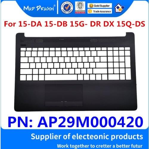 MAD DRAGON Brand new laptop Palmrest Top Cover Upper Case gray C shell For HP Pavilion 15T-DA 15T-DB 15-DB 15-DR AP29M000420