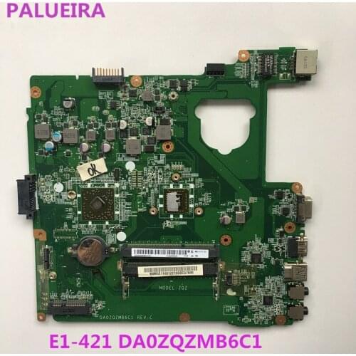 PALUBEIRA laptop motherboar for ACER E1-421 DA0ZQZMB6C1 with cpu mainboard 100% Tested Fast Ship