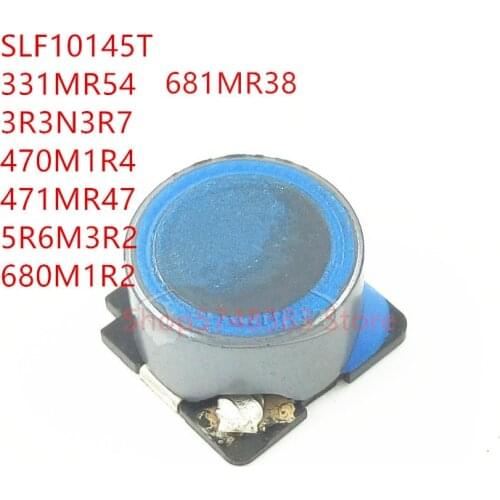 50PCS/LOT SLF10145T SLF10145 331MR54 3R3N3R7 470M1R4 471MR47 5R6M3R2 680M1R2 681MR38 Power inductor