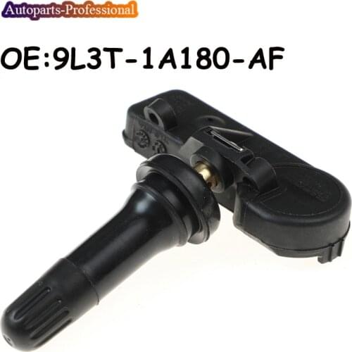 TPMS Tire Pressure Sensor 9L3T-1A180-AF 9L3T1A180AF For F ord F ocus Mustang Fusion Taurus Lincoln MKC MKT MKX MKZ Navigator
