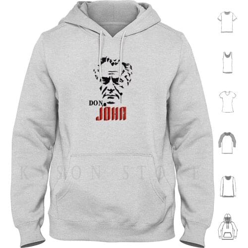 Don John Hoodie Long Sleeve John Gotti Don Mafia New York Gambino Usa America Godfather Crime Cosa Nostra Dapper Good
