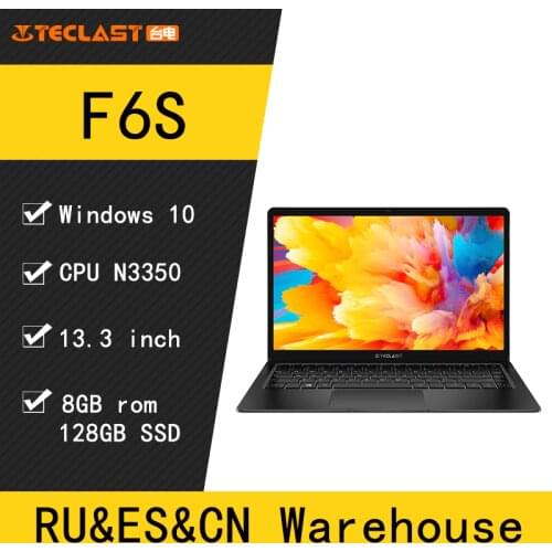 Teclast F6s Laptop Intel Apollo Lake N3350 Windows10 Quad Core LPDDR4 8GB RAM 128GB SSD 13.3 Inch Notebook PC 1920*1080 Ips