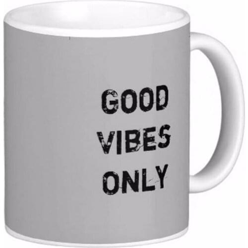 Good Vibes Only Inpirational Quote Design White Coffee Mugs Tea Mug Customize Gift By LVSURE Ceramic Mug Travel Coffee Mugs