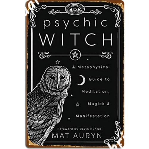 Psychic Witch A Metaphysical Guide To Meditation Metal Sign Wall Pub Retro Kitchen Wall Decor Tin Sign Poster