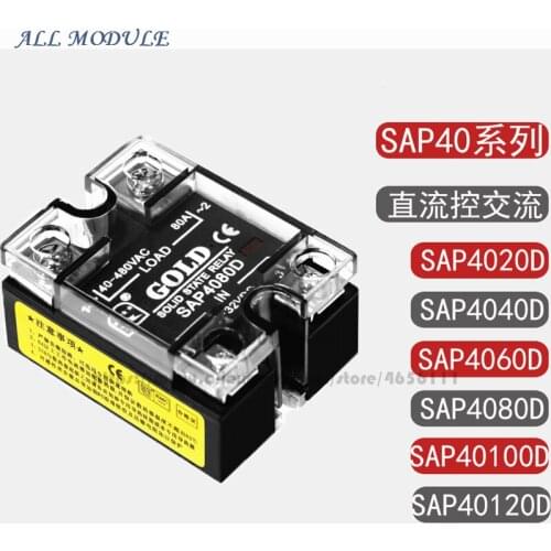 SAP4040D SAP4060D SAP4080D SAP40100D SAP4030D SAP4050D SAP4090D SAP4010D SAP40120D 100% NEW D Single phase Solid state relay