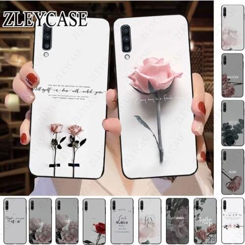 Beautiful rose flower celebrity text Soft Phone Case For Samsung Galaxy A50 A10 A20 A20E A20S A40 A51 A70 A30 A6 A7 A8 Shell