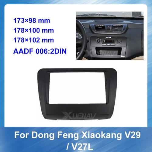 2 Din Car Fascias For DFM DFSK V29 V27L Stereo Radio Audio Panel Navigation Frame Dash Kit Car DVD Auto Multimedia Outer Bazel