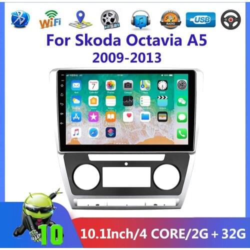 Car Radio 10.1" For Skoda Octavia A5 2009 2010 2011 2012 2013 2 din Android 10 Autoradio Multimedia GPS Camera RAM 2G ROM 32G