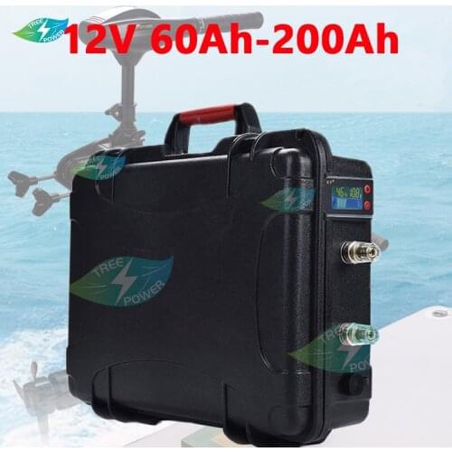 Waterproof 12V 60Ah 80Ah 100Ah 120Ah 130Ah 150Ah 180Ah Lifepo4 Battery with BMS for Trolling Motor Solar System+10A Charger