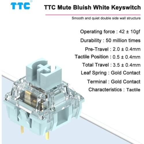 TTC Silent Bluish White Switch for Mechanical Keyboard Mute Tactile 3 Pin 42g Dual Gold Plated Spring Axis Customize DIY Game PC