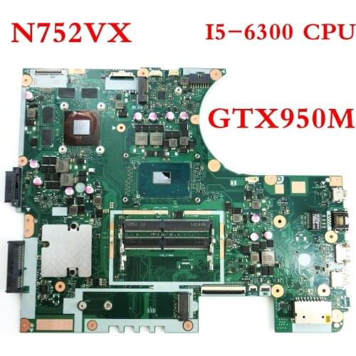 N752VX motherboard GTX950M With I5-6300HQ CPU motherboard REV2.0 For ASUS N752V N752VW laptop mainboard Tested
