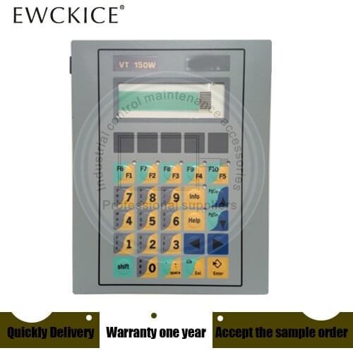 NEW VT 150W VT150W 00000 VT150W00000 VT150W 000DP VT150W000DP VT150W A00CN VT150WA00CN HMI PLC Membrane Switch keypad keyboard