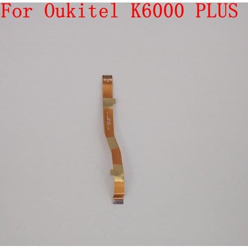 Oukitel K6000 PLUS Used USB Charge Board to Motherboard FPC For Oukitel K6000 Plus Repair Fixing Part Replacement