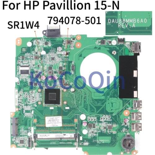 KoCoQin Laptop motherboard For HP Pavilllion 15-N Core N2830 Mainboard DAU88MMB6A0 794078-501 779457-601 779457-501 SR1W4