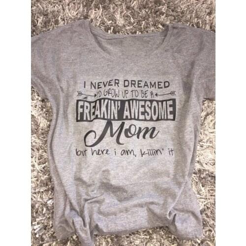 Awesome Mom! Trendy Mom Shirt Fun Mom shirts! 90s women female fashion grunge tumblr tops cotton popular casual tees art tshirt