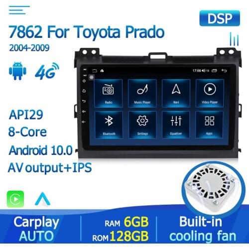 4G LTE Car Multimedia Radio GPS Navigation Player For Toyota Prado 120 2004 - 2009 Lexus GX470 Built-in Carplay Cooling Fan