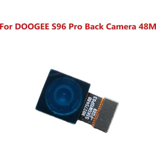 Original New For DOOGEE S96 Pro 48MP Back Camera Rear Camera Repair Parts Replacement For DOOGEE S96 PRO Phone