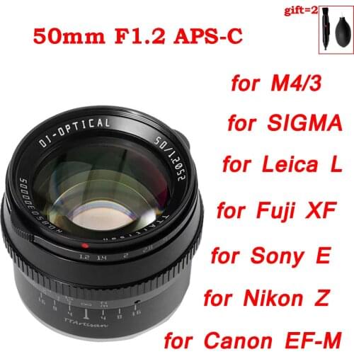 TTArtisan 50mm F1.2 APS-C Cameras Lens Manual Focus MF for Leica L Nikon Z Sigma Sony E Fujifilm Fuji X Canon M EF-M M43 M4/3