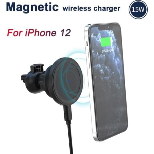 15W Magnetic Fast Charger Phone Stand Car Wireless Charger For iPhone 12 Pro 12 Mini Air Vent Mount Bracket Mobile Phone Holder
