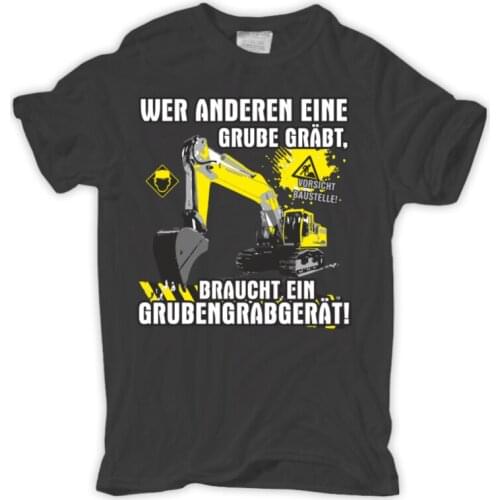 T-Shirt Excavator Driver Who Else Digs A Pit Construction Works Construction Site Gift2019 Summer Fashion Tops & Tee shirt