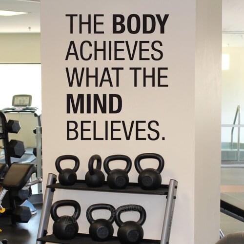 Gym Wall Stickers The Body Achieves What The Mind Believes Sports Exercise Inspirational Quote Wall Decal Workout Fitness