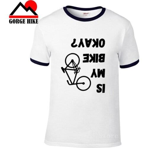 New Funny Is My Bike Okay Mens Cycling T-Shirt Biker Bike MTB Cyclist Motorbike Cotton Short Sleeve T shirt Tops Camiseta Hombre
